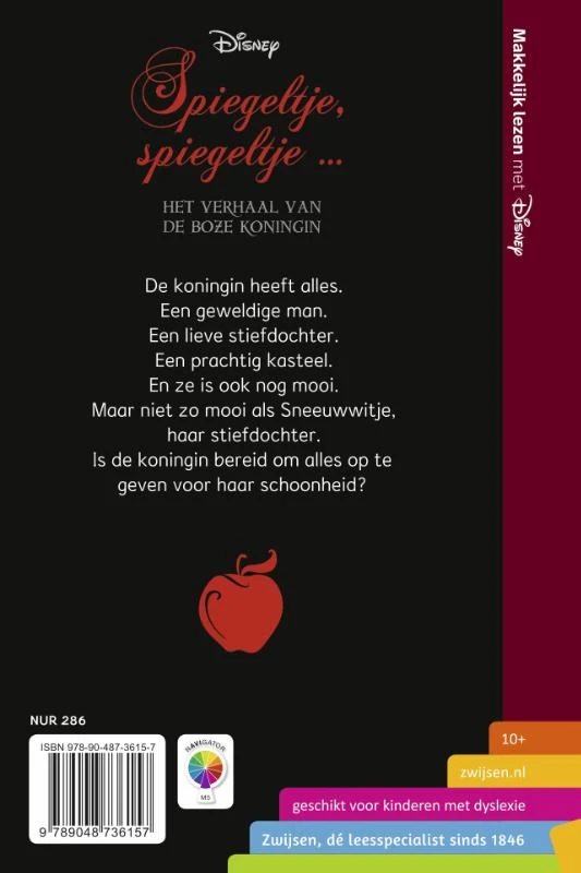 Spiegeltje, spiegeltje Het verhaal van de boze koningin